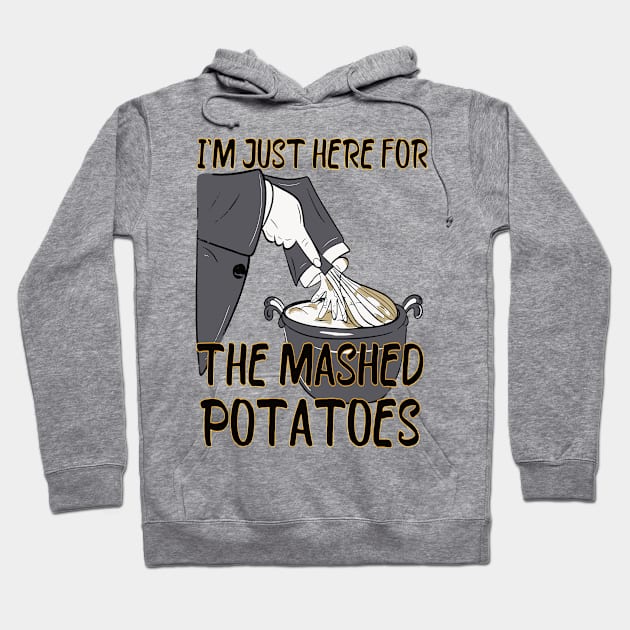 I'm Just Here For The Mashed Potatoes Hoodie by LEGO